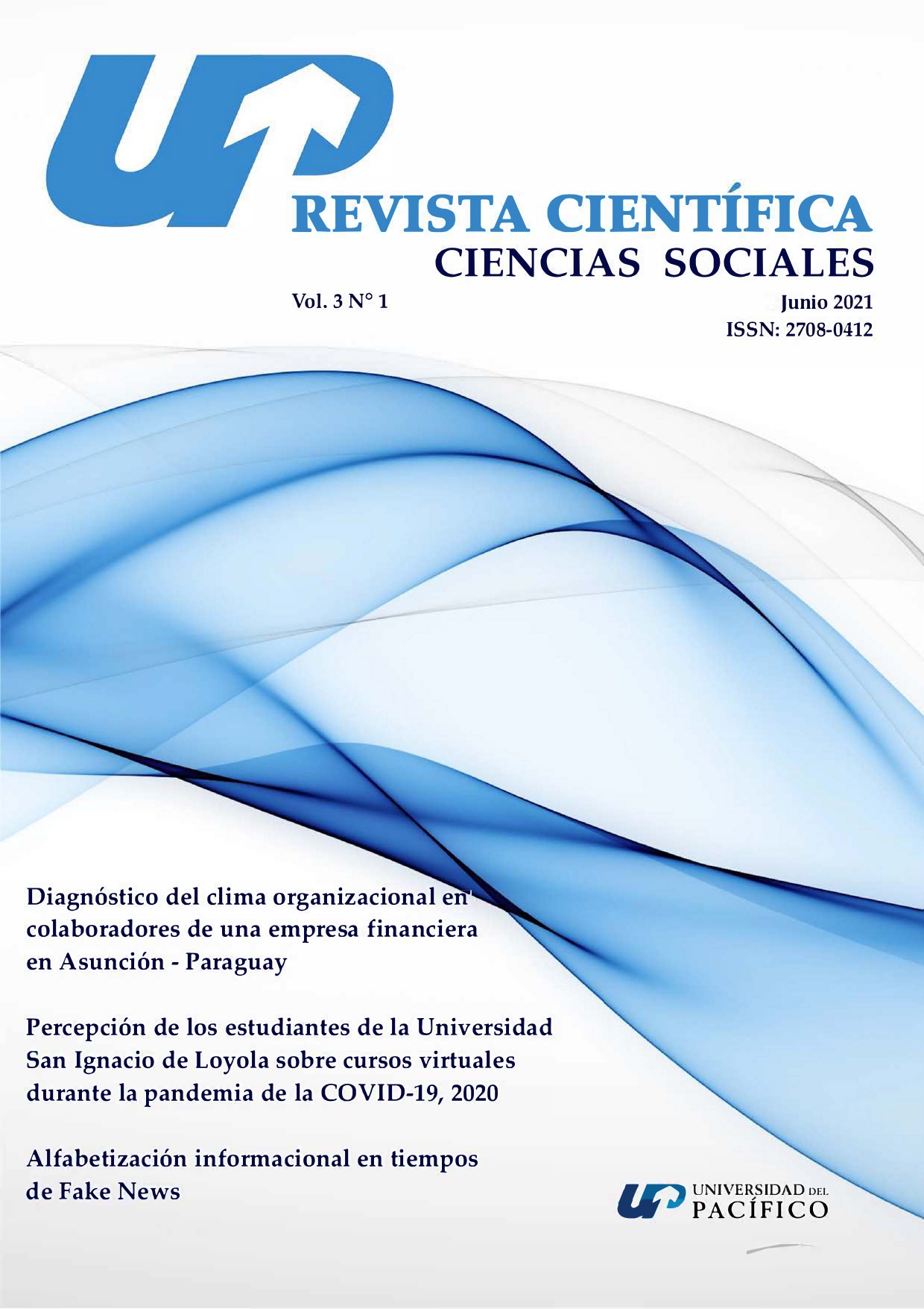 					Ver Vol. 3 Núm. 1 (2021): Revista Científica en Ciencias Sociales - ISSN: 2708-0412
				