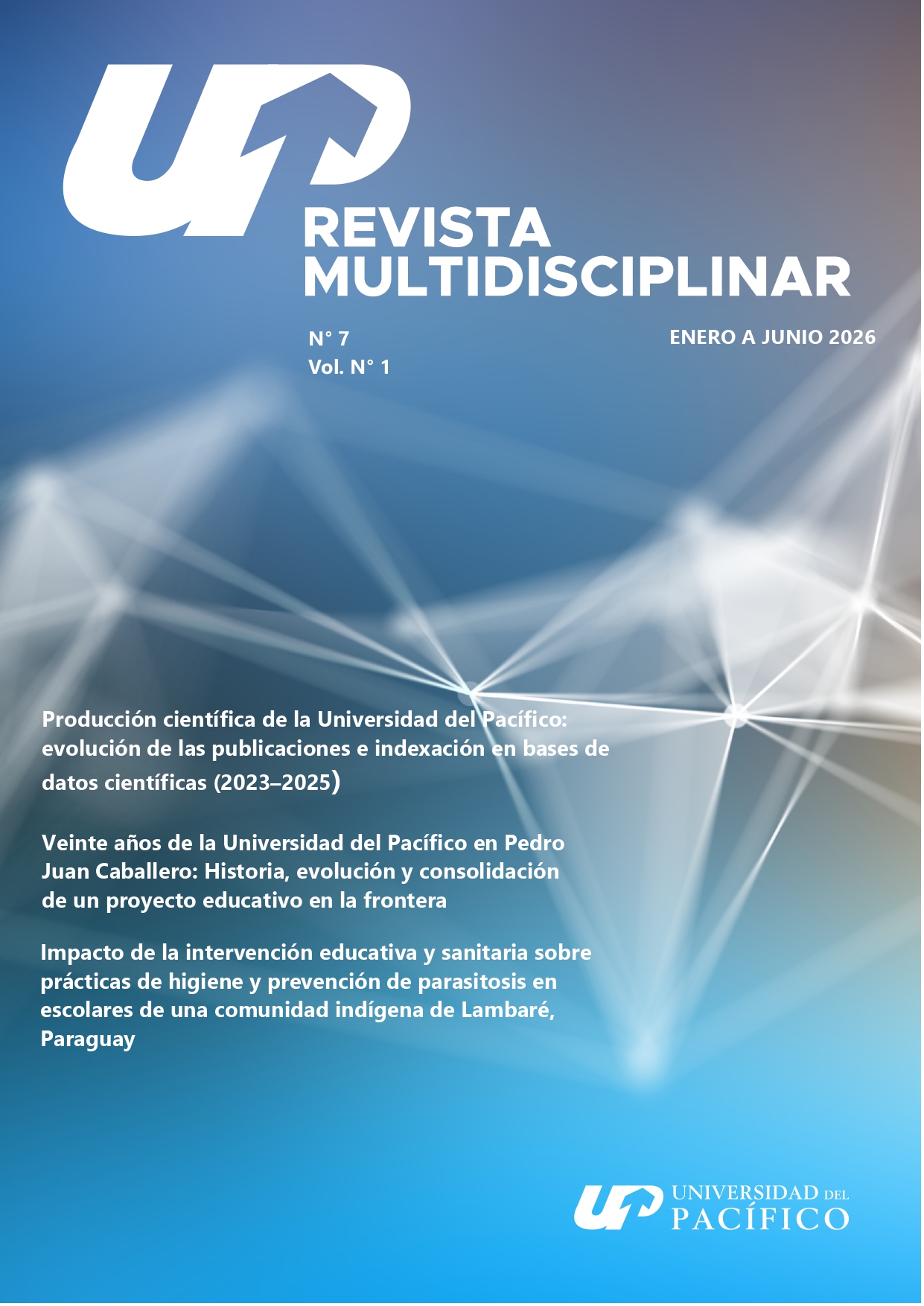 					View Vol. 7 No. 1 (2026): Revista Multidisciplinar UP
				