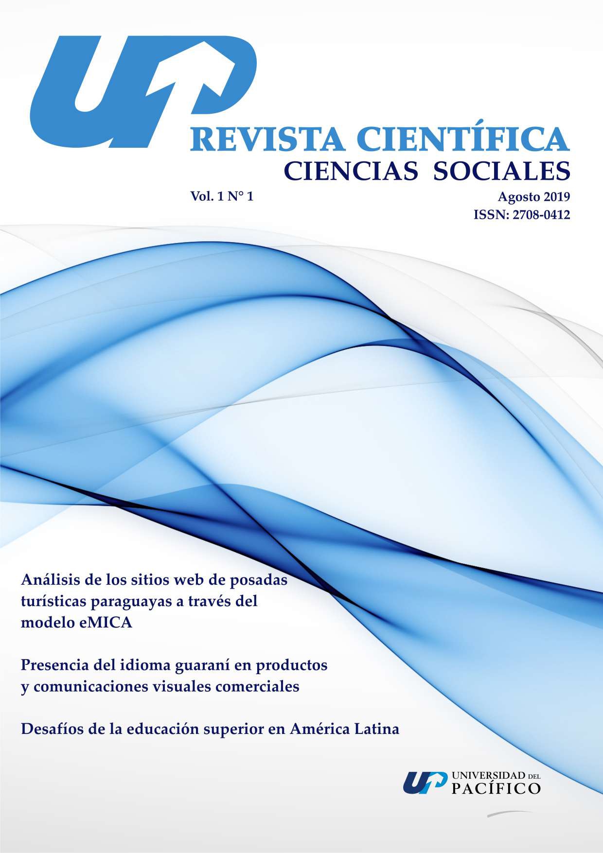 					View Vol. 1 No. 1 (2019): Revista Científica en Ciencias Sociales - ISSN: 2708-0412
				