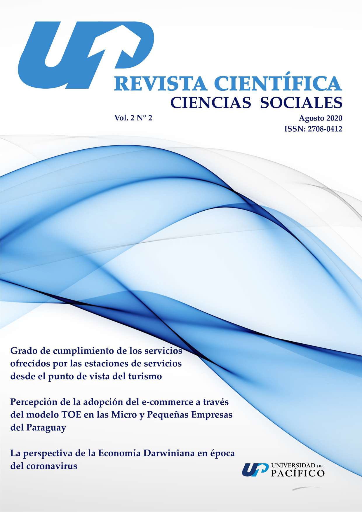 					View Vol. 2 No. 2 (2020): Revista Científica en Ciencias Sociales - ISSN: 2708-0412
				